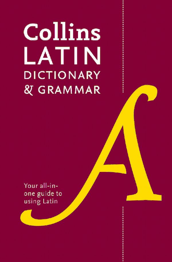 Collins latin dictionary and grammar - 80,000 translations plus grammar tip | 0:e upplagan