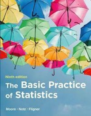 The Basic Practice of Statistics | 9:e upplagan