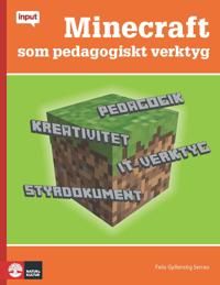 Minecraft som pedagogiskt verktyg | 1:a upplagan