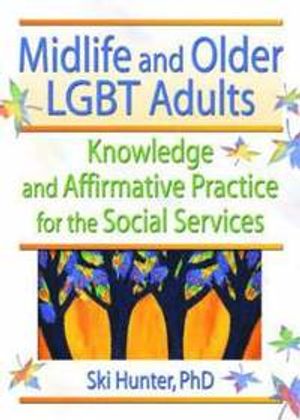 Midlife and Older LGBT Adults | 1:a upplagan