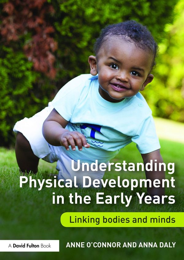 Understanding Physical Development in the Early Years | 1:a upplagan