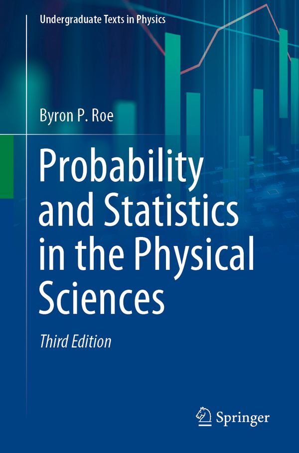 Probability and Statistics in the Physical Sciences | 3:e upplagan