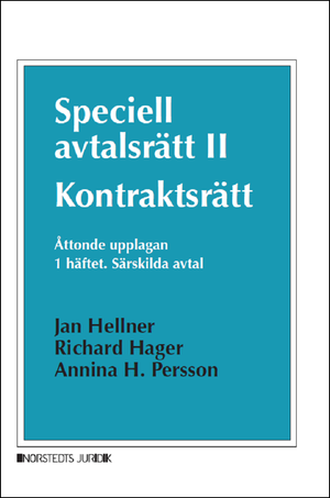 Speciell avtalsrätt II. Kontraktsrätt. 1 häftet : Särskilda avtal | 8:e upplagan