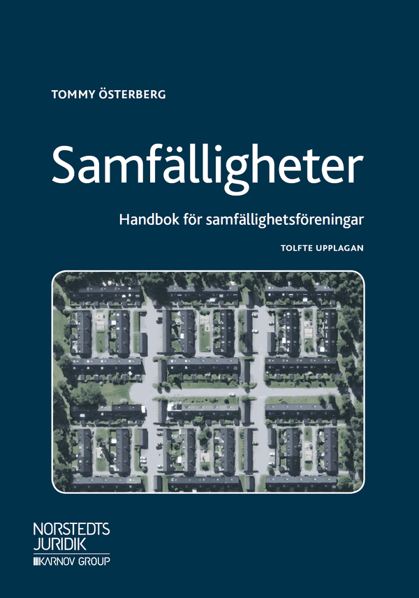 Samfälligheter : Handbok för samfällighetsföreningar | 12:e upplagan