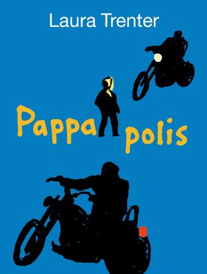 Pappa polis | 1:a upplagan