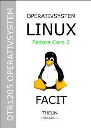 Operativsystem med Linux Fedora Core 2 - Facit