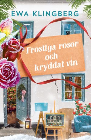 Frostiga rosor och kryddat vin