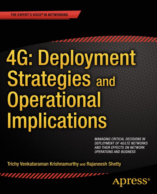 4G: Deployment Strategies and Operational Implications | 1:a upplagan