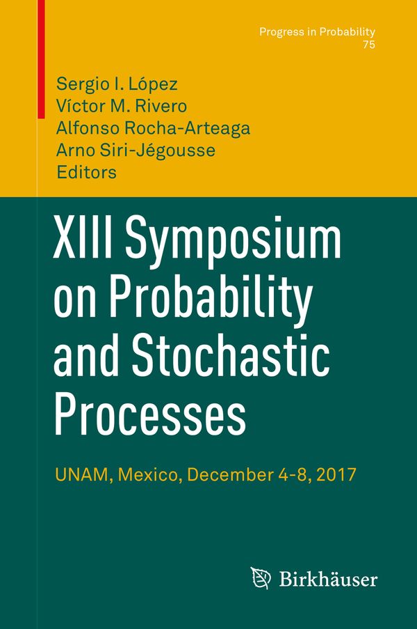 XIII Symposium on Probability and Stochastic Processes | 1:a upplagan