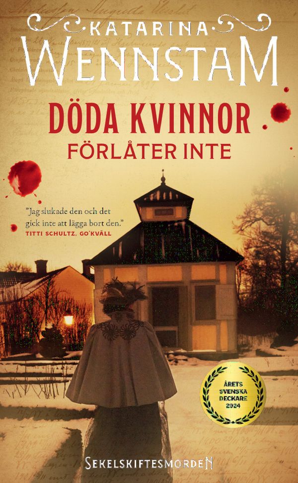 Döda kvinnor förlåter inte | 0:e upplagan
