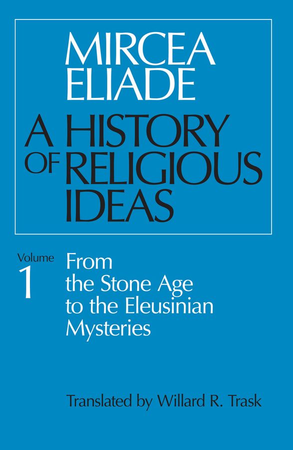 A History of Religious Ideas, Volume 1 | 0:e upplagan