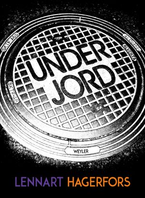 Underjord | 1:a upplagan