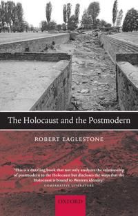 The Holocaust and the Postmodern | 0:e upplagan