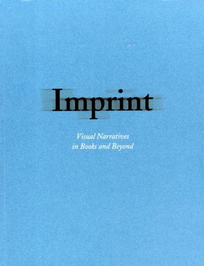 Imprint : visual narratives in books and beyond | 1:a upplagan