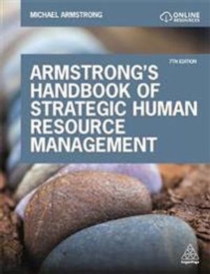 Armstrong's Handbook of Strategic Human Resource Management