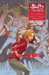 Old Demons. Buffy Season Ten. Volume 4