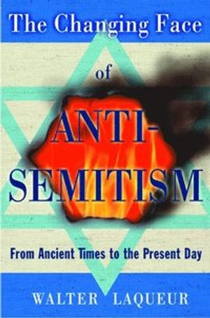 The Changing Face of Anti-Semitism