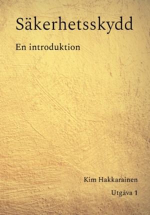 Säkerhetsskydd – En introduktion