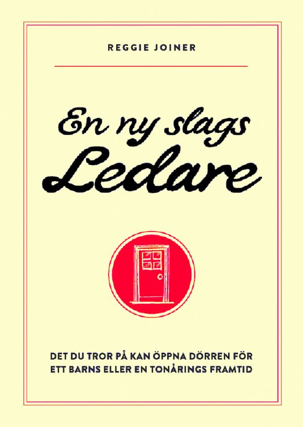 En ny slags ledare | 0:e upplagan