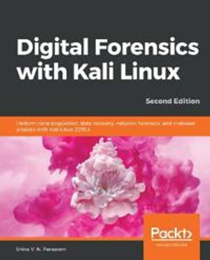 Digital Forensics with Kali Linux