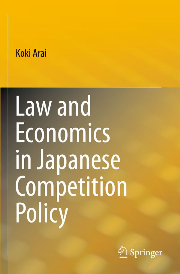 Law and Economics in Japanese Competition Policy | 1:a upplagan