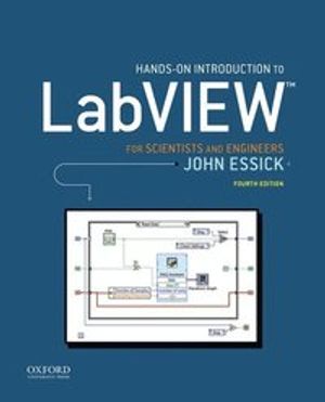 Hands-On Introduction to LabVIEW for Scientists and Engineers