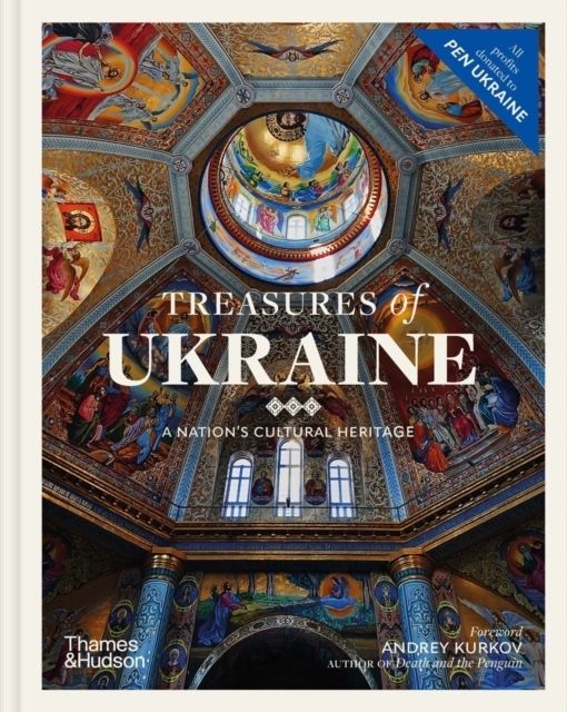 Treasures of Ukraine - A Nation's Cultural Heritage | 0:e upplagan
