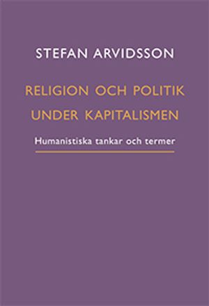 Religion och politik under kapitalismen: Humanistiska tankar och termer