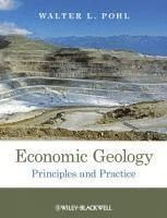 Economic Geology: Principles and Practice