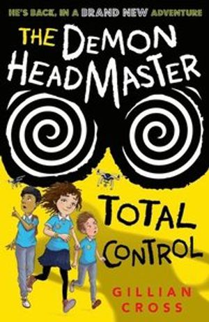 The Demon Headmaster: Total Control