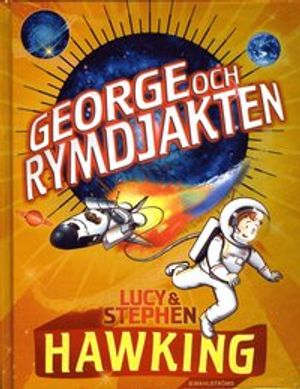 George och rymdjakten | 1:a upplagan