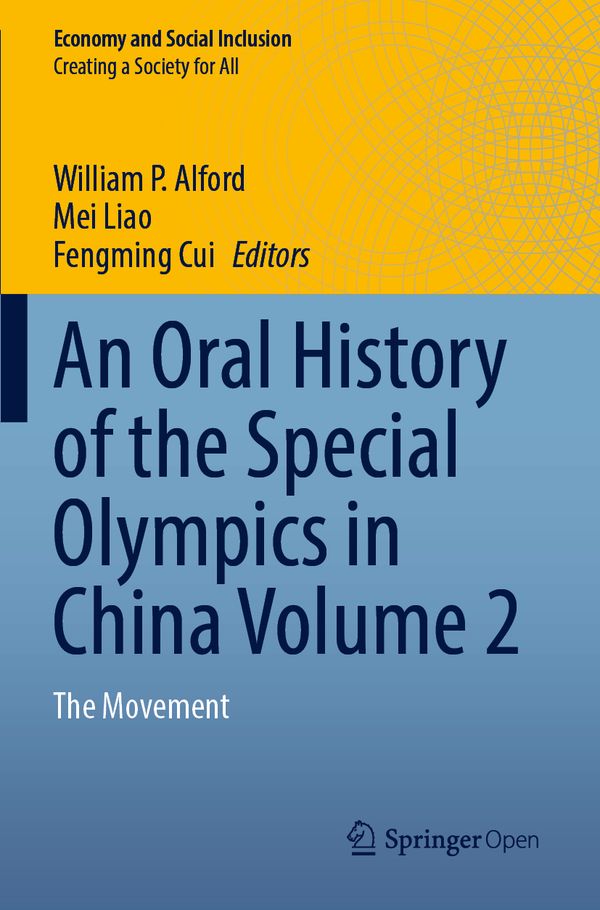 An Oral History of the Special Olympics in China Volume 2 | 1:a upplagan