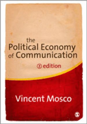 The Political Economy of Communication |  2:e upplagan