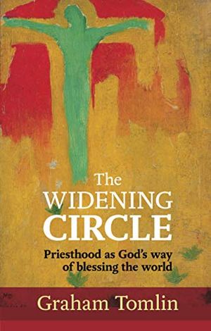 Widening circle - priesthood as gods way of blessing the world