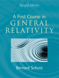 A First Course in General Relativity | 2:a upplagan