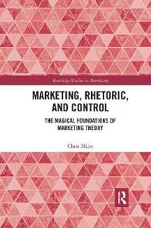 Marketing, Rhetoric and Control | 1:a upplagan