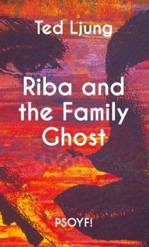Riba and the Family Ghost