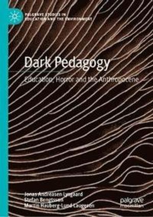 Dark Pedagogy | 1:a upplagan