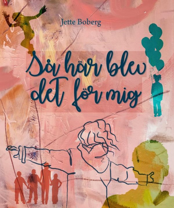 Så här blev det för mig | 0:e upplagan