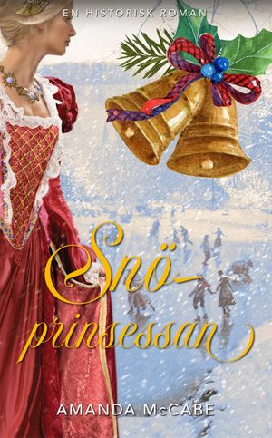 Snöprinsessan | 1:a upplagan