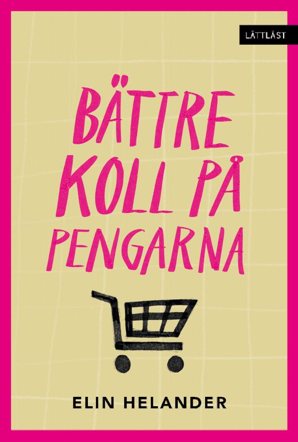 Bättre koll på pengarna | 0:e upplagan