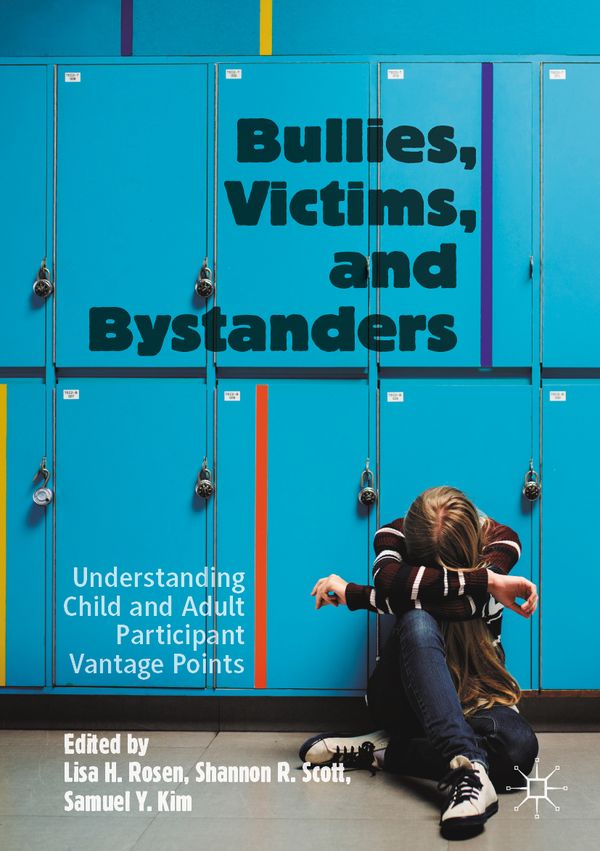 Bullies, Victims, and Bystanders | 1:a upplagan