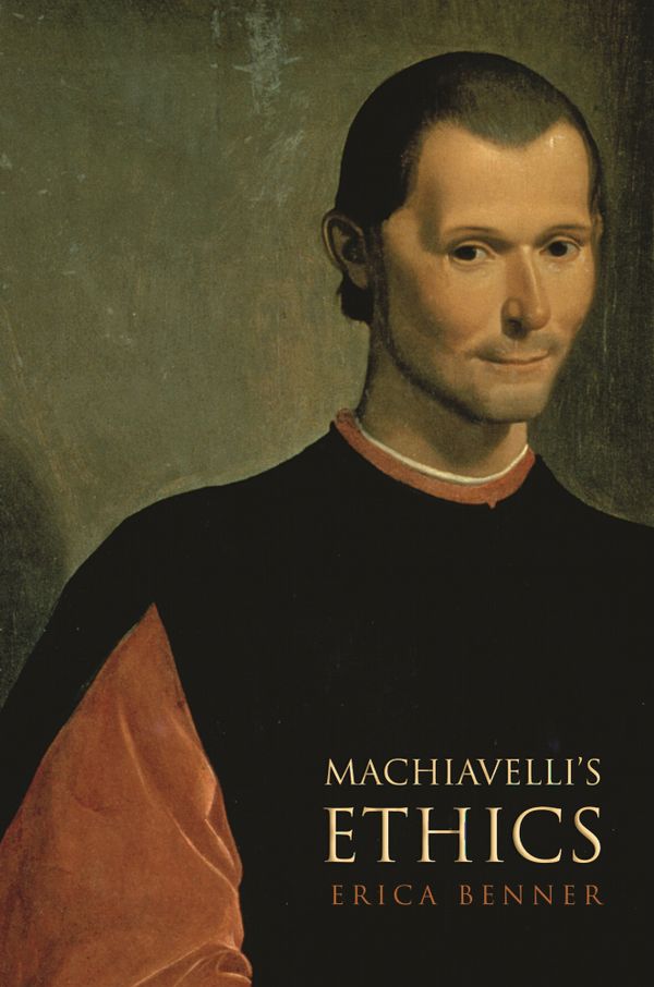 Machiavelli's Ethics | 0:e upplagan