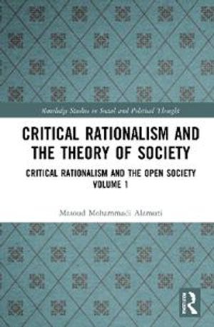 Critical Rationalism and the Theory of Society | 1:a upplagan