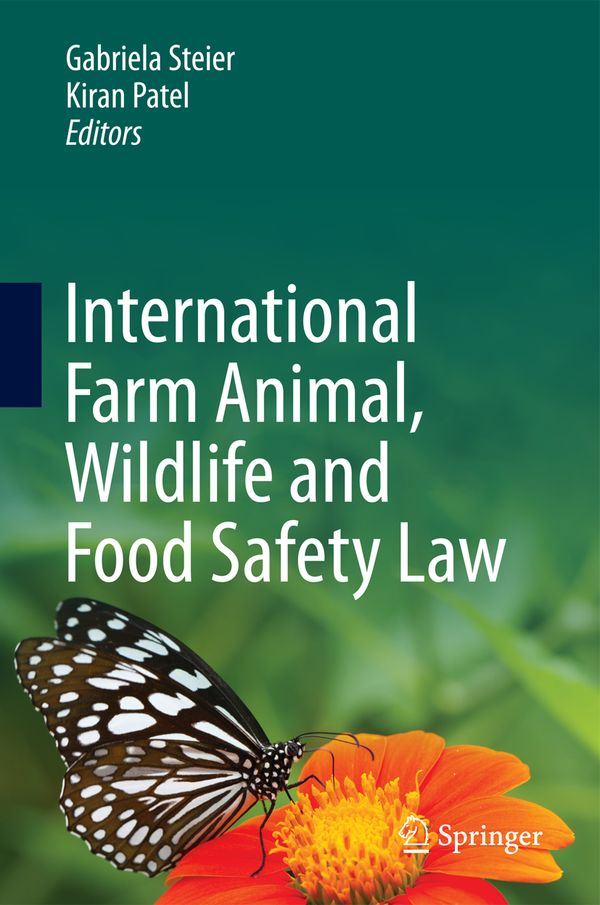 International Farm Animal, Wildlife and Food Safety Law | 1:a upplagan