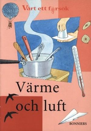 Värt ett försök Värme och luft arbetshäfte (5-pack)