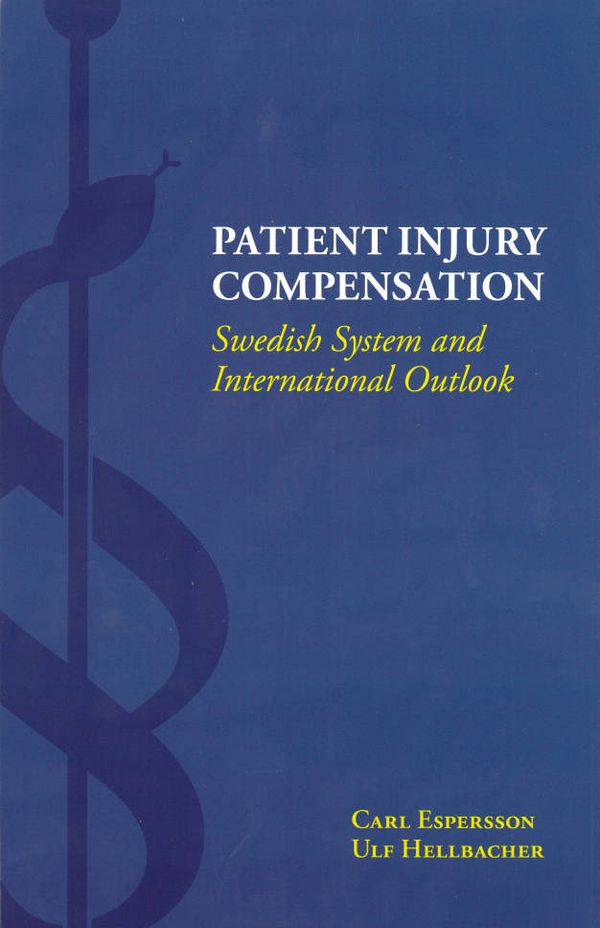 Patient Injury Compensation | 0:e upplagan