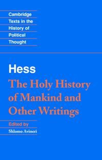 Moses Hess: The Holy History of Mankind and Other Writings | 0:e upplagan