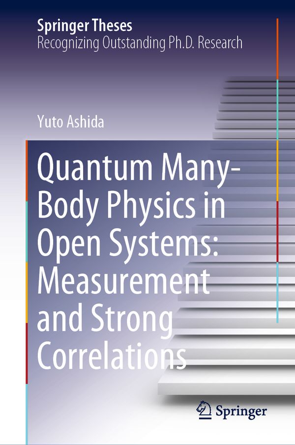 Quantum Many-Body Physics in Open Systems: Measurement and Strong Correlations | 1:a upplagan