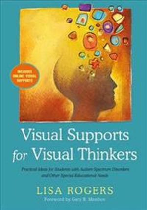 Visual Supports for Visual Thinkers